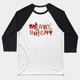 Merry and Bright xmas tshirt Baseball T-Shirt